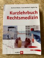 Kurzlehrbuch Rechtsmedizin