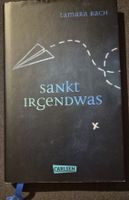 Tamara Bach: Sankt Irgendwas - Jugendroman