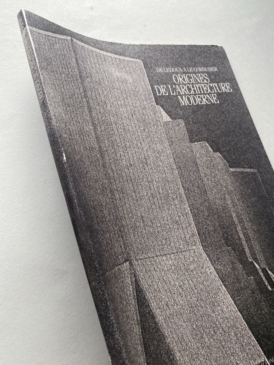 Libri: De  Ledoux a Le Corbusier:  Origins Architecture Book. – Usato da Zürich venduto da lesgarcons 7