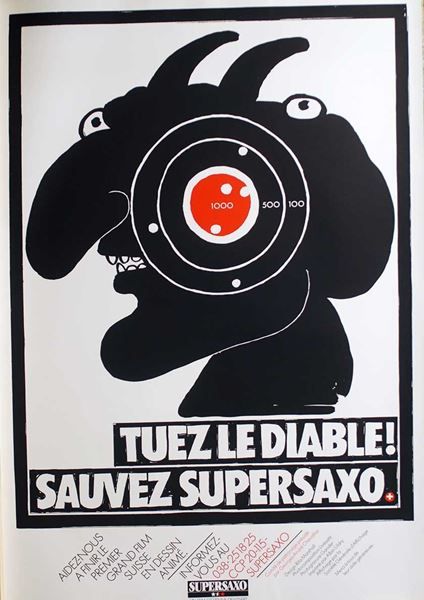 Foto & Immagini: Tuez le diable! Sauvez Supersaxo. – Nuovo (secondo la descrizione) da Bern venduto da Vintage-Art-Poster