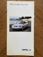 OPEL SUISSE 1935 - 2001 Büchlein Prospekt m. Astra Cabriolet