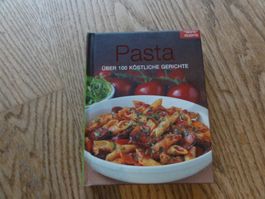 Pasta: Über 100 köstliche Rezepte