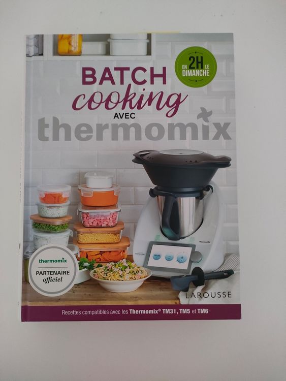 Livre Batchcooking avec Thermomix® (Larousse) - Thermomix® Vorwerk