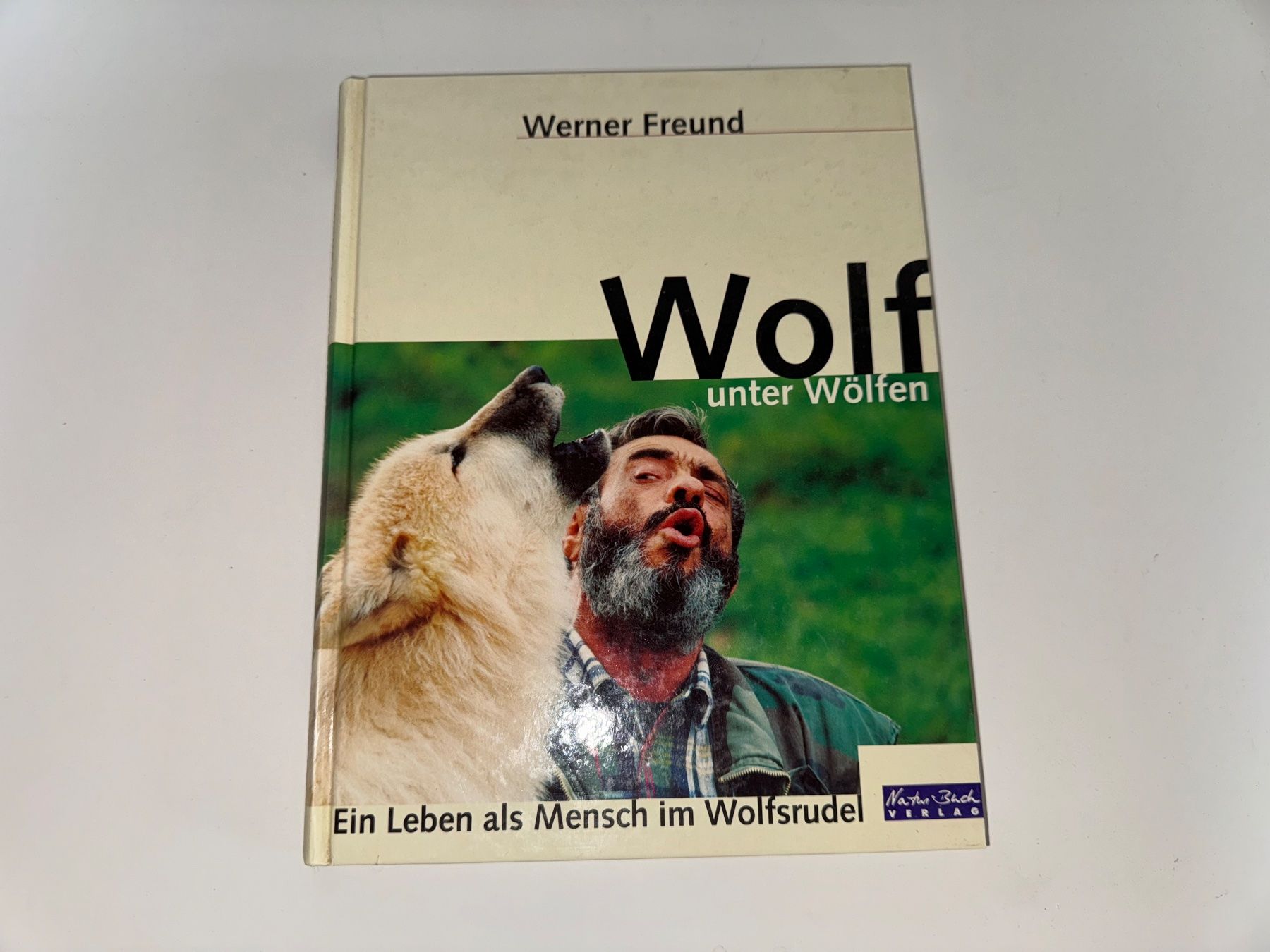 Libri: Buch: Wolf unter Wölfen, Werner Freund – Usato da Grosswangen venduto da Second_hand_paradise