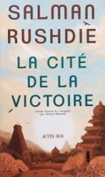 La cité de la victoire - Salman Rushdie