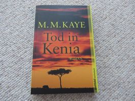 M.M. Kaye - Tod in Kenia