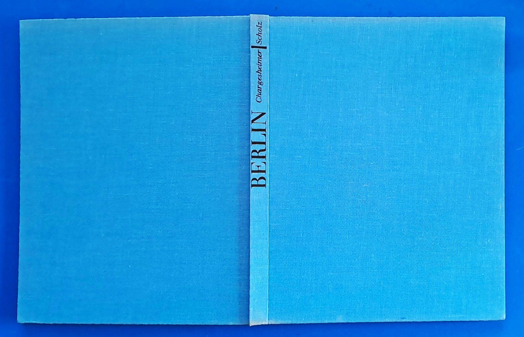 Libri: Chargesheimer / Scholz: BERLIN  Origin. EA 1959 mit SU - TOP – Usato da Zürich venduto da archiphil 2