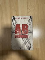 Abgründig von Arno Strobel Loewe Verlag Taschenbuch