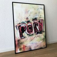 Porn Pop Art Kunst Modern Bild Porno Hahnemühle limited Sex