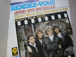 Vinyl-Single Rendez-Vous - Good-Bye Michelle