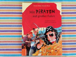 Mit Piraten💥🌞 auf grosser Fahrt