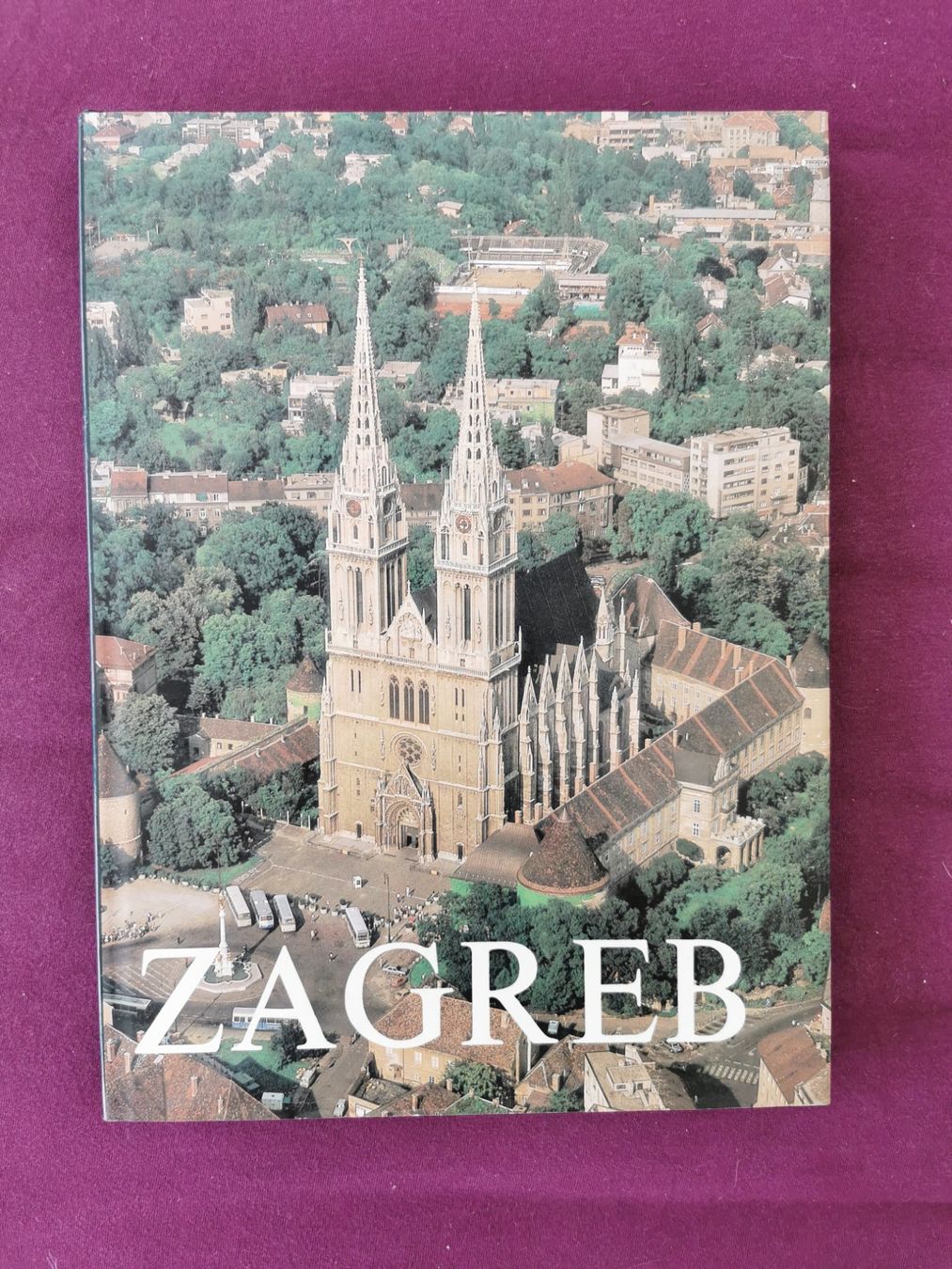 Bücher: ZAGREB    von  L.Dobronic; D.Grgec; J.Esterajhet   1993 – Gebraucht aus Gockhausen von Porcini56