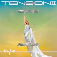 Kylie Minogue - Tension II (13 Trax) *TOP****