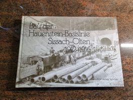 Eisenbahn Hauenstein-Basisslinie, Sissach-Olten, 1912-1916
