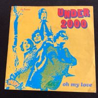 Under 2000 - Oh My Love / Let's Get Together, 7"