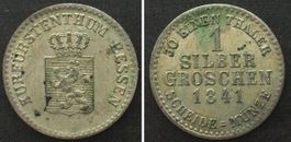 HESSEN-KASSEL 1 Silbergroschen 1841, WILHELM II unz