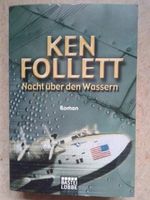 Ken Follett In “Nacht über den Wassern”