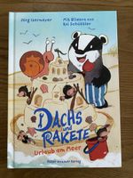 Kinderbuch „Dachs und Rakete“, Urlaub am Meer, neuwertig