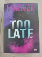 Colleen Hoover Too Late auf Deutsch