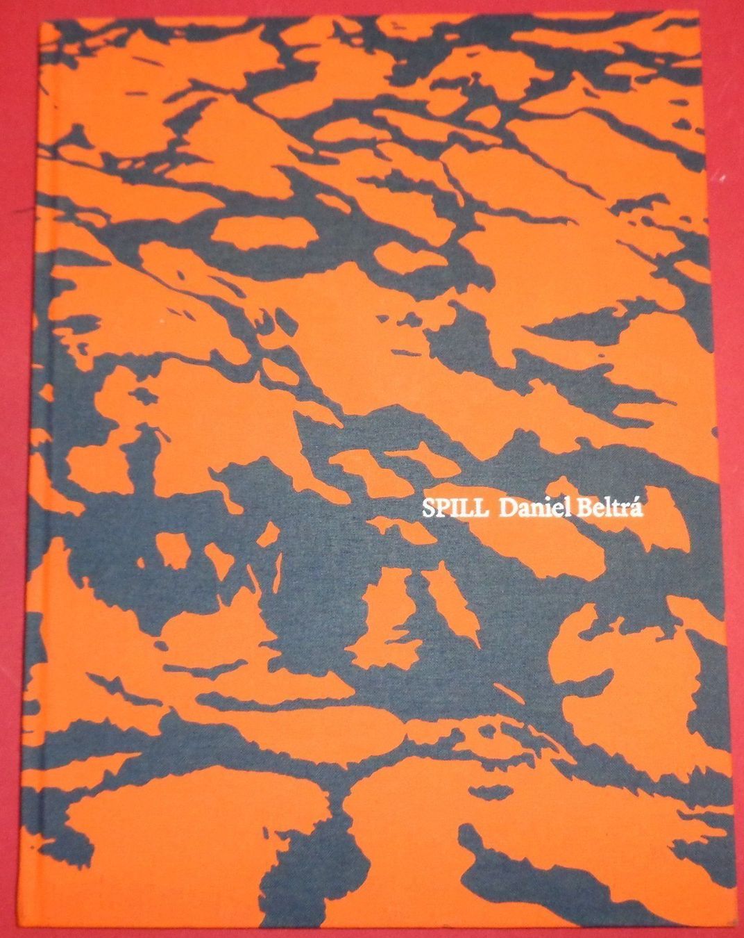 Bücher: SPILL Daniel Beltra Fotobuch – Gebraucht aus Welschenrohr von Regool 7