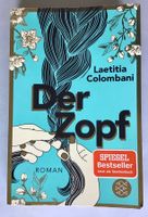 Der Zopf, Roman von: Laetitia Colombani