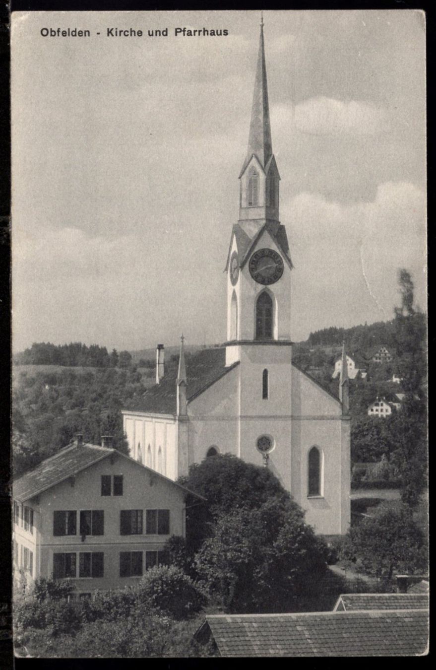 Ansichtskarten: Obfelden  23.VIII.08  Kirche und Pfarrhaus – Gebraucht aus Aarau von kufi44