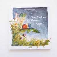 Abschied von der kleinen Raupe
