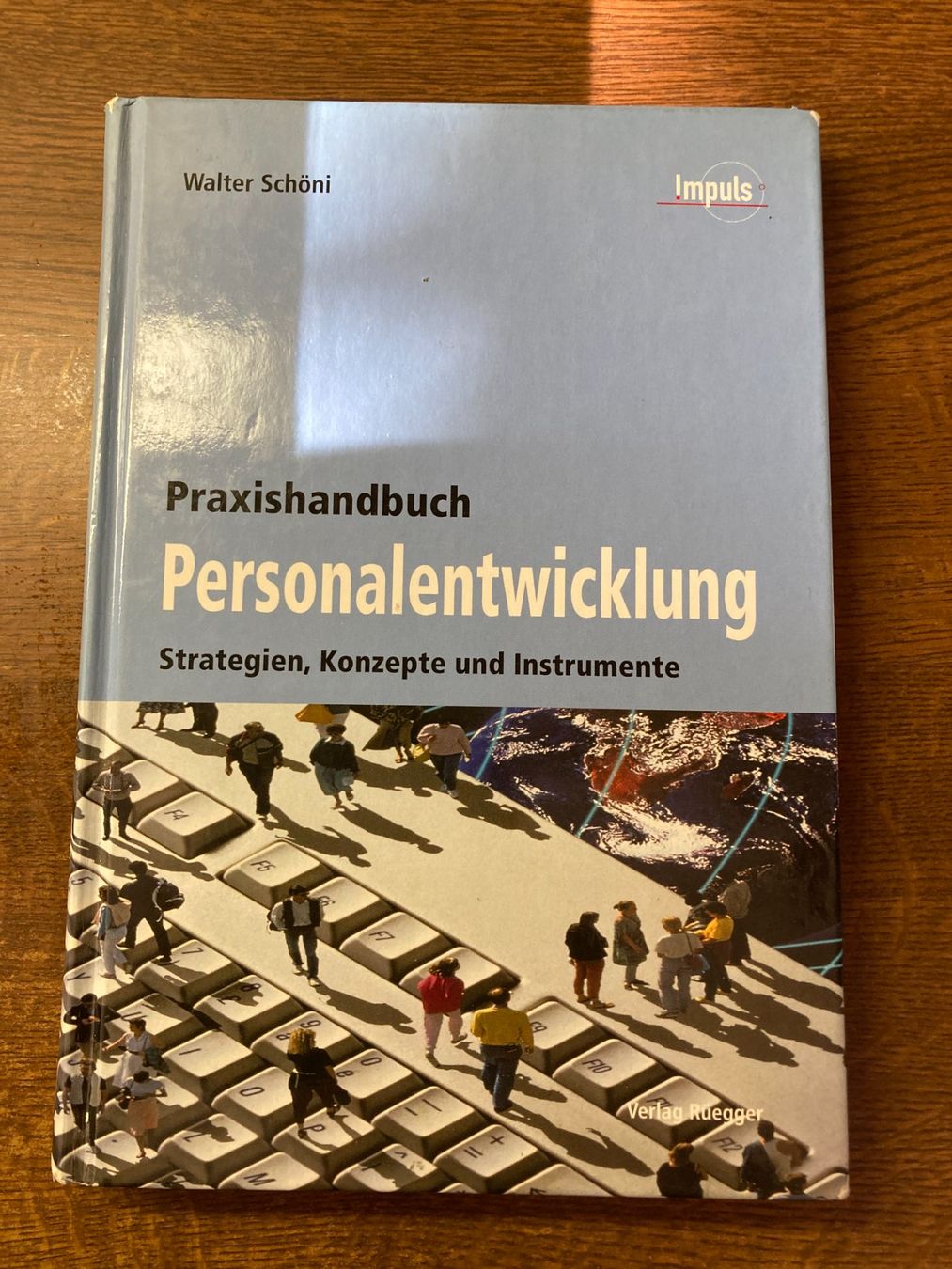 Libri: Human Resources - PERSONALENTWICKLUNG - Praxishandbuch – Usato da Zürich venduto da 2Shopnow