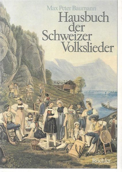 Libri: Hausbuch der Schweizer Volkslieder – Usato da Bern venduto da Grindelwaldaus