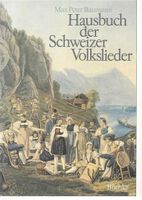 Hausbuch der Schweizer Volkslieder