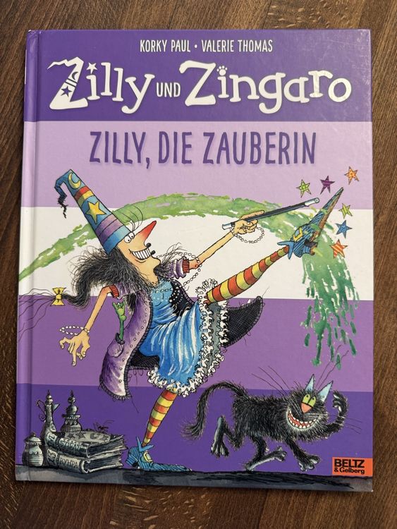 Zilly und Zingaro: Zilly, die Zauberin - Kinderbuch! (Neu (gemäss ...