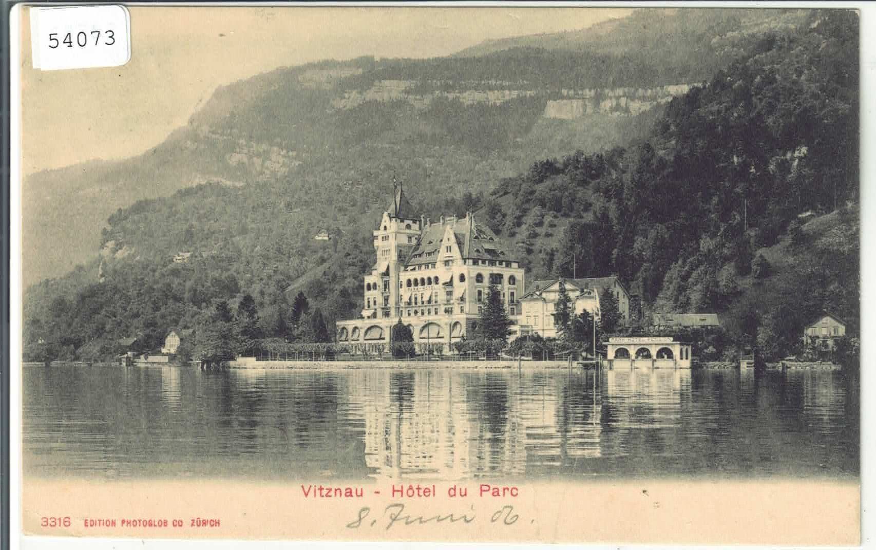 Ansichtskarten: Vitznau - Hotel du Parc – Gebraucht aus Ettingen von Kartenplanet