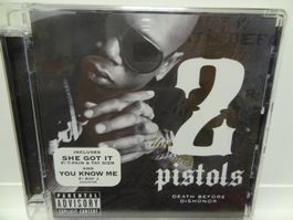 2 Pistols – Death Before Dishonor CD