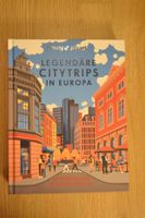 Legendäre citytrips in Europa
