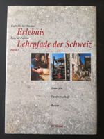 Erlebnis Lehrpfade der Schweiz