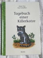 Tagebuch einer Killerkatze von Anne Fine und Axel Scheffler