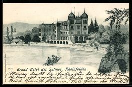 Lithographie Rheinfelden, Grand Hôtel des Salines