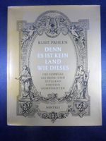 K. Pahlen: Es ist kein Land wie dieses
