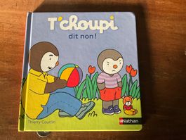 T'choupi dit non livre enfant Thierry Courtin Nathan