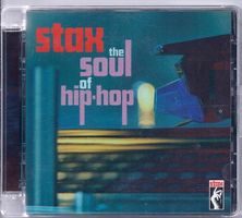 CD Various – Stax: The Soul Of Hip-Hop (EU 2009) Funk, Soul