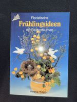 Buch Floristische Fruhlingsideen mit Seidenblumen gebraucht