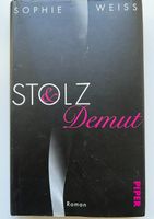 Stolz & Demut von Sophie Weiss hardcover erotischer Roman
