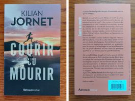 Courir ou mourir - Kilian Jornet