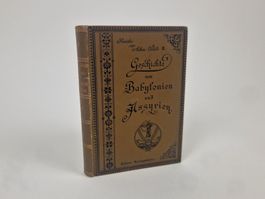 Antiquarisches Buch, Geschichte Babyloniens und Assyrien