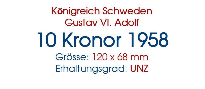 Banconote: 10 Kronor 1958 UNZ – Nuovo (secondo la descrizione) da Flamatt venduto da samowarow 1