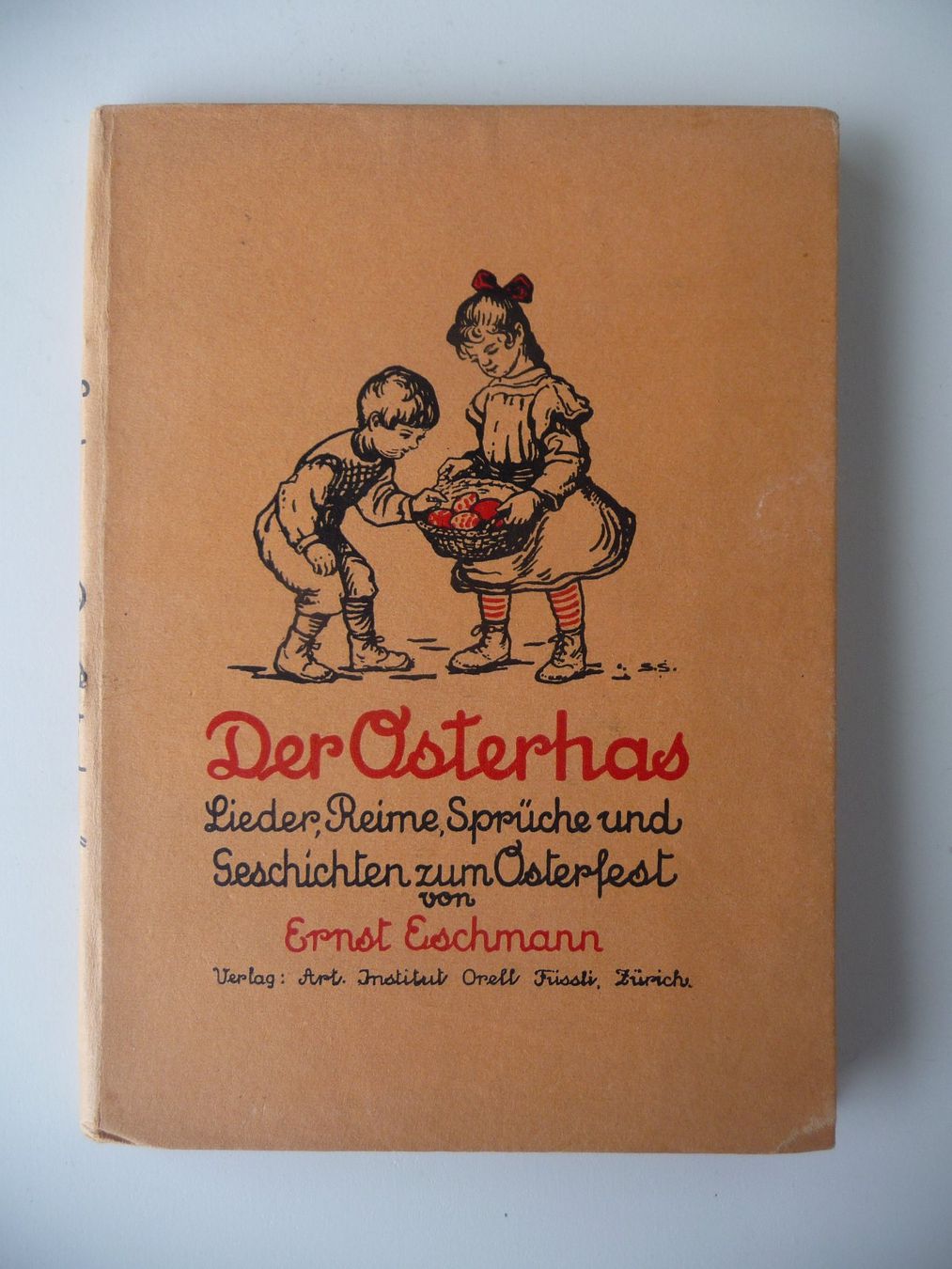 Libri: ERNST ESCHMANN - DER OSTERHAS, LIEDER, REIME, SPRÜCHE – Usato da Aesch BL venduto da Imoonlight