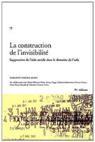 La construction de l'invisibilité