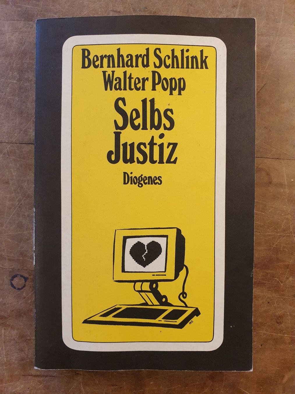 Libri: Selbstjustiz - Bernhard Schlink - Walter Popp - Diogenes – Usato da Zürich venduto da loosebone