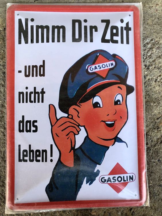 Gasolin nimm dir Zeit und nicht das Leben reklame werbung Kaufen auf
