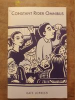 The Constant Rider Omnibus - Kate Lopresti